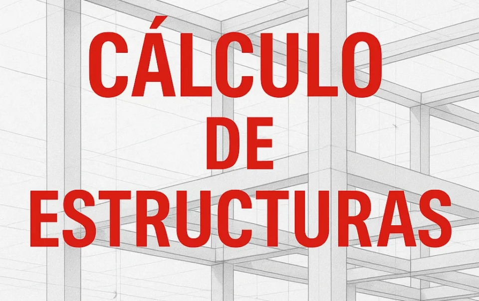 cálculo de estructuras